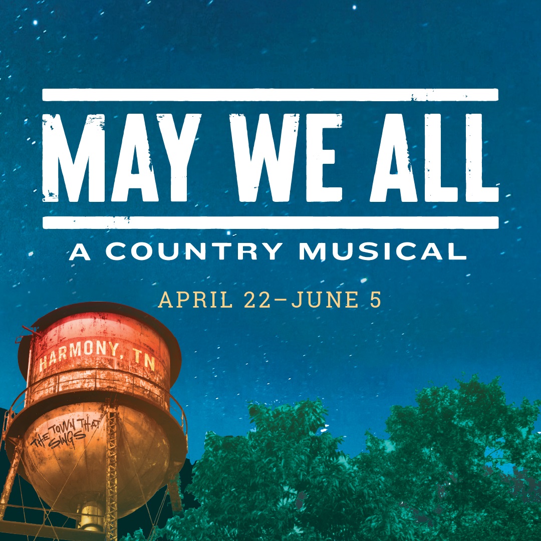 May We All, playing April 22 – June 8, 2024