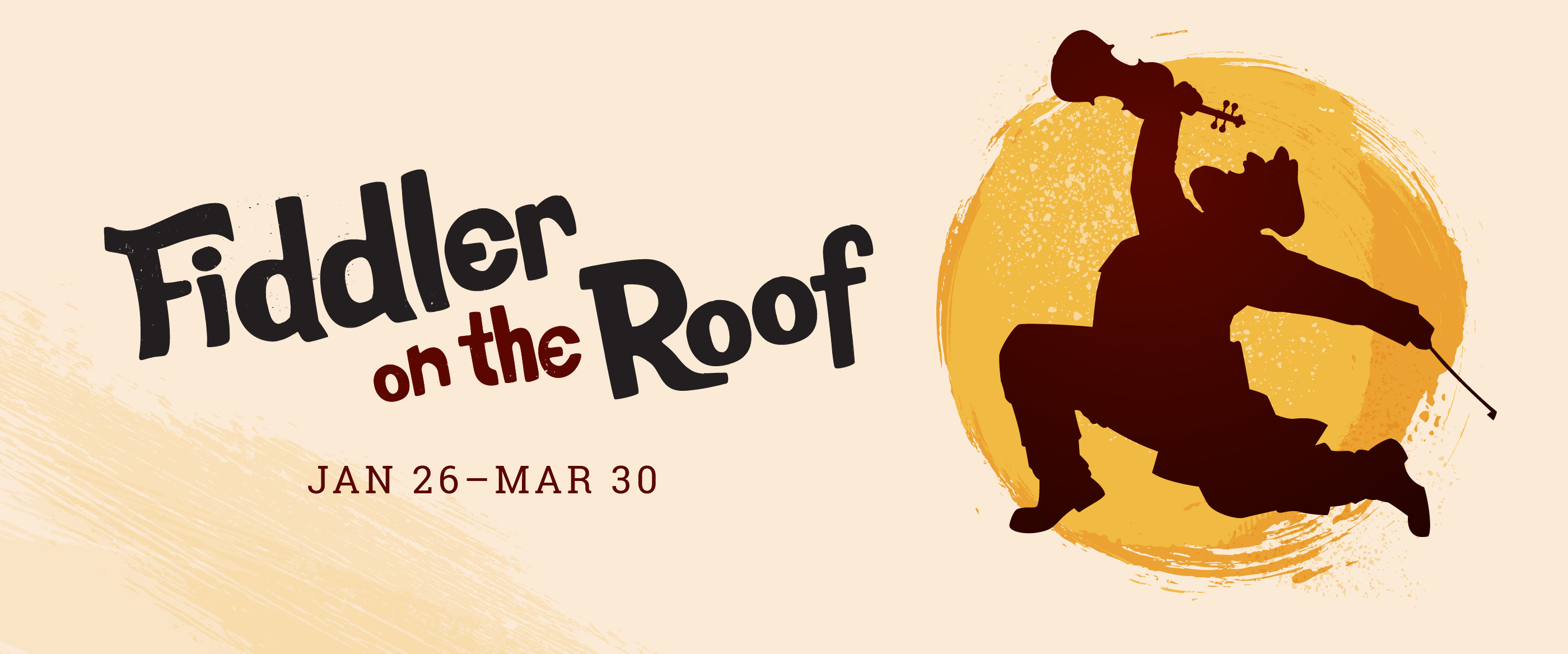 Fiddler On The Roof, playing January 26 - March 30, 2024 on the Young Living Centre Stage