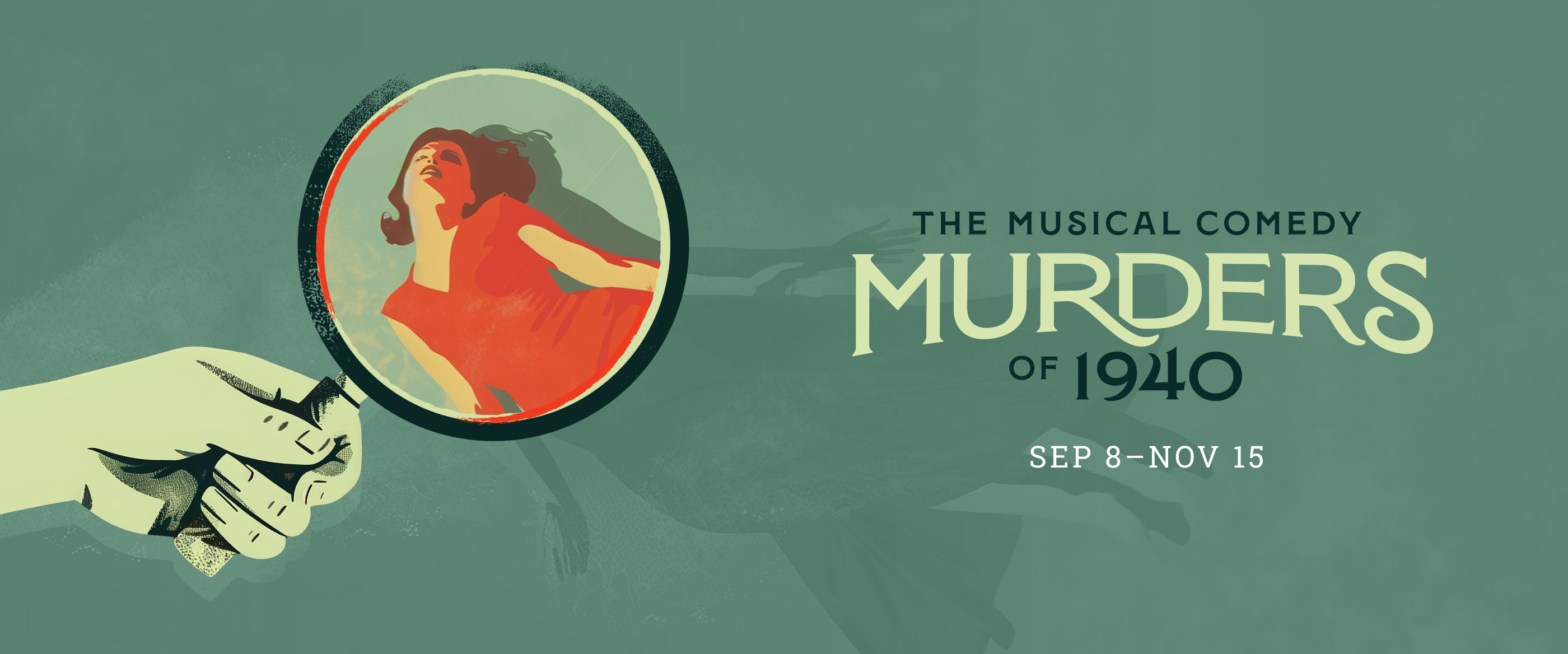 The Musical Comedy Murders of 1940 playing September 8 - November 15, 2025