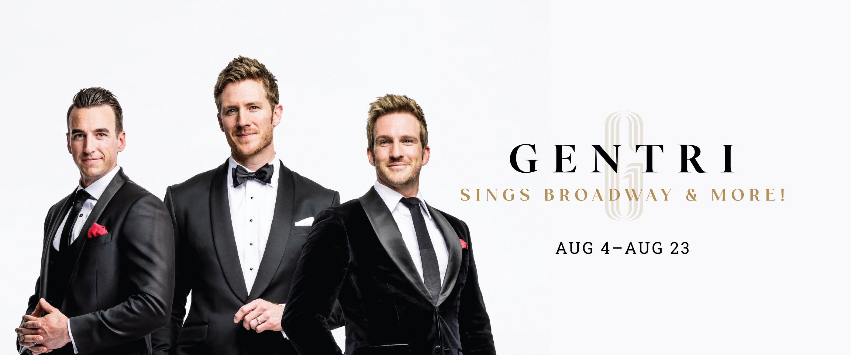 GENTRI Sings Broadway & More! Playing August 4 - 23, 2025. Special engagement -- not included in season tickets.