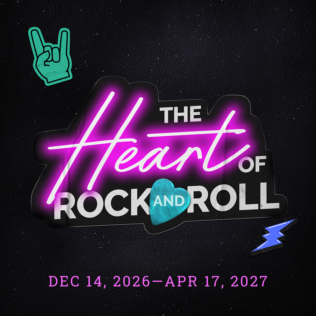 The Heart of Rock and Roll, playing December 14, 2026 - April 17, 2027