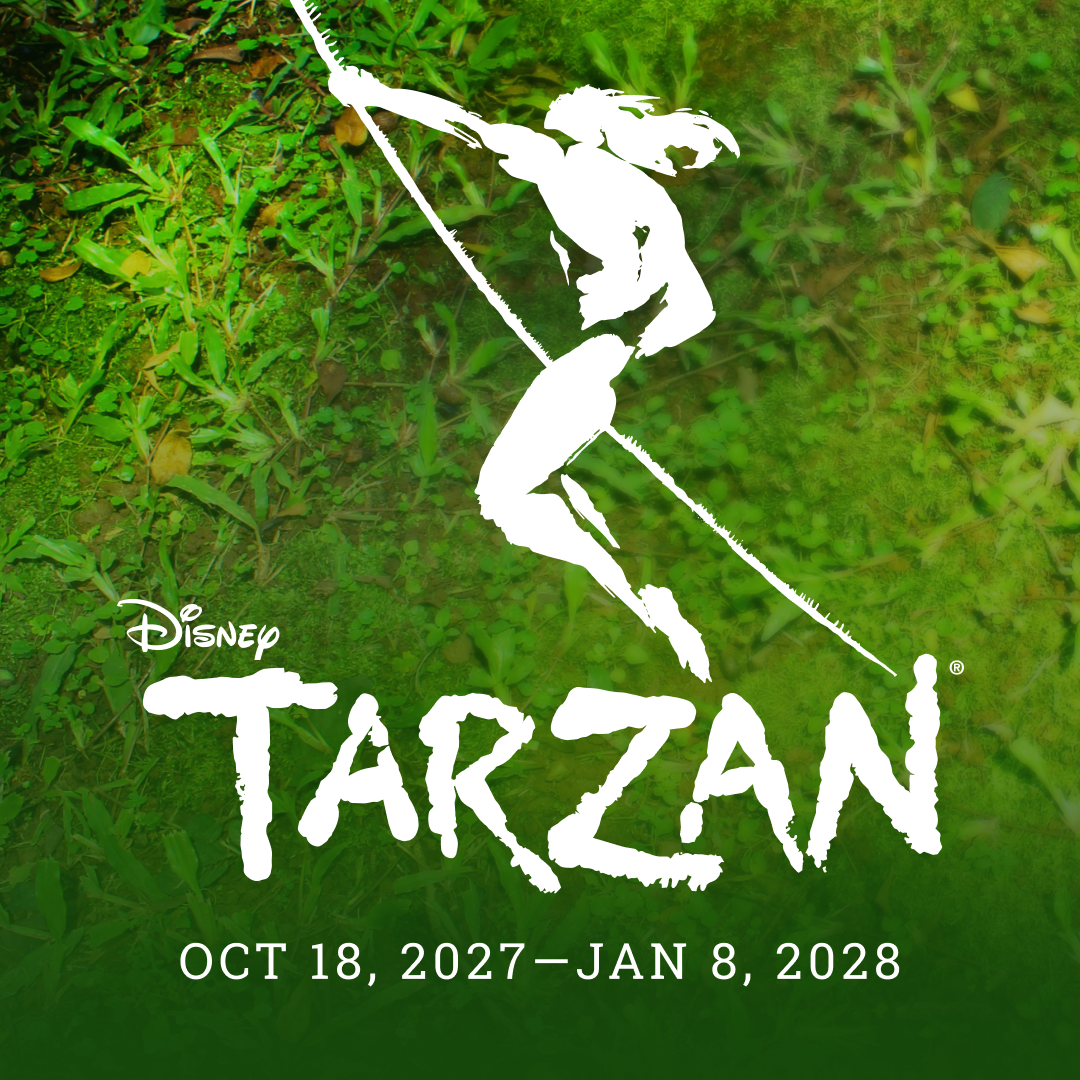Tarzan, playing October 18, 2027 - January 8, 2028